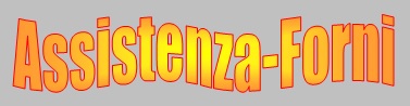 Assistenza Forni